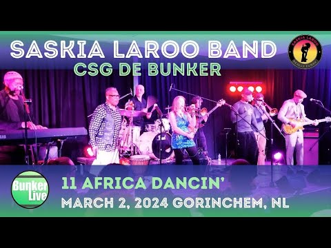 Saskia Laroo Band Live @ De Bunker March 2, 2024 Song 11 Africa ‘Dancin’