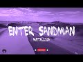 Metallica | Enter Sandman Lyrics