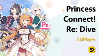 How to Download and Play Princess Connect with LDPlayer