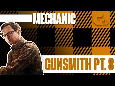 Gunsmith Part 8 - Escape From Tarkov - Mechanic Tasks