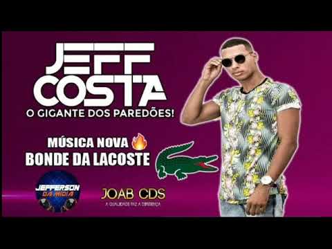 Jeff Costa-bonde da locoste música nova