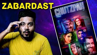 Chutzpah All Episodes Review by Mr Zero | Hindi | SonyLIV Originals | 18+ | Chutzpah Review