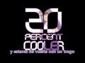 Ken Ashcorp - 20 Percent Cooler [Sub Español ...