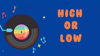 Download lagu High or Low? Learn and practice high and low sounds mp3