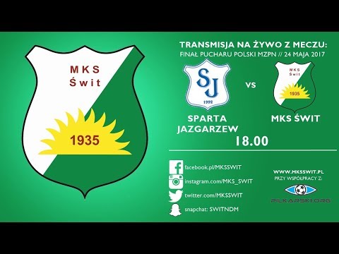 Sparta Jazgarzew - MKS Świt [na żywo]
