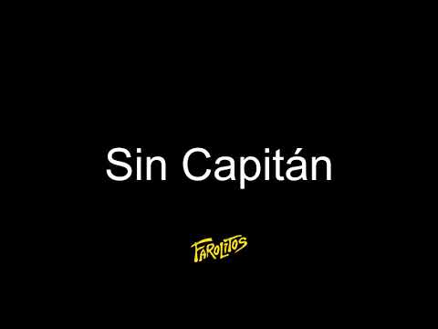 Sin Capitán - Farolitos