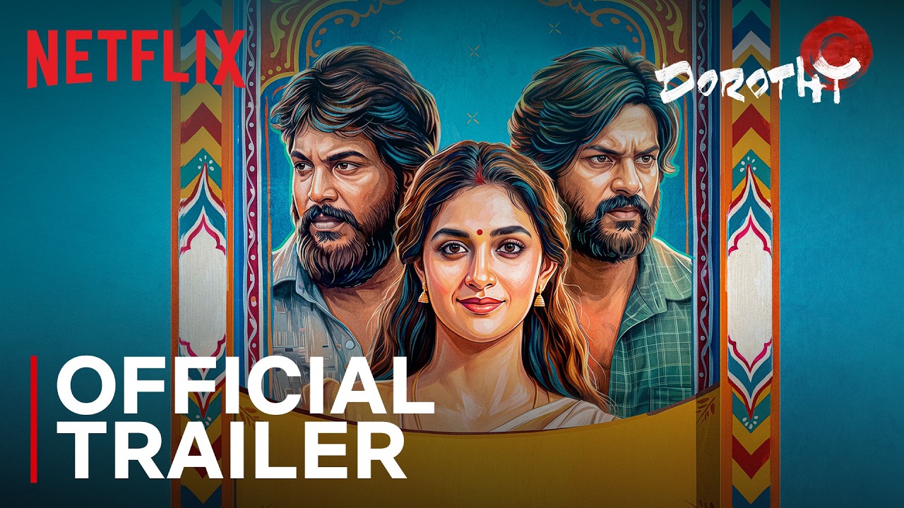 Dorothy | Official Trailer | Karthik Subbaraj, Keerthy, Sananth, Rishikanth | Netflix India