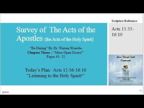 Acts 15:36 - 16:10 Listening to the Holy spirit