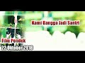 Film Pendek Kami Bangga Jadi Santri
