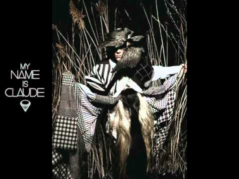 My Name Is Claude -''Shelter''