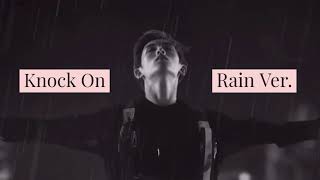 Knock On - NCT 127 (Rain Version)
