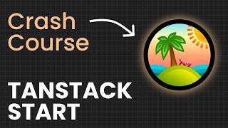 Tanstack Start Course Course