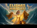 Elisha S Miracles God Can Do It Again Bible Beats Blessings Christian Kids Song