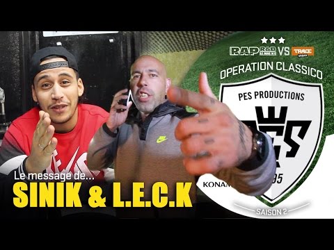 L.E.C.K. et Sinik répondent à Mac Tyer : Ceci n'est pas un clash...#OpérationClassico