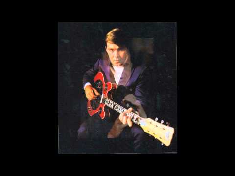 What I Wouldn't Give - Glen Campbell