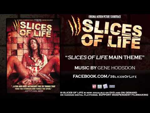III SLICES OF LIFE - 01 SLICES OF LIFE MAIN THEME