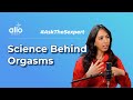 What Is The Science Behind Female Orgasm Expert On Female Orgasm Allo Health