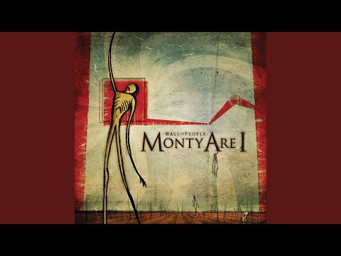 In This Legacy - Monty Are I
