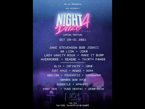 Night Daze 4 Set (10.31.21)