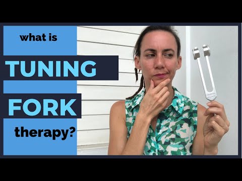 What is Tuning Fork Therapy?  How does it help you feel good?