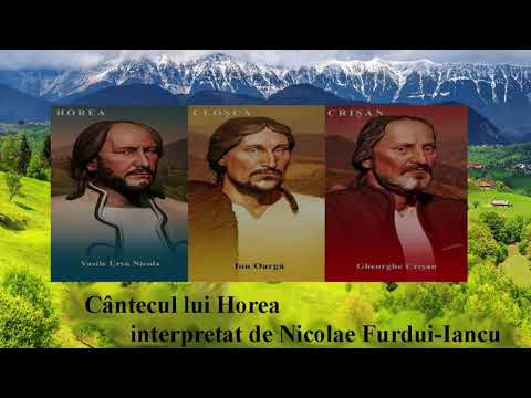 Cântecul lui Horea, interpretat de Nicolae Furdui-Iancu