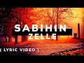 SABIHIN - ZELLE ( Lyric Video ) / Opm Lyric Songs