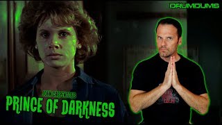 Drumdums Reviews PRINCE OF DARKNESS (John Carpenter&#39;s Masterpiece)