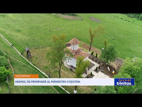 Hramul de primăvară al Mănăstirii Coșoteni