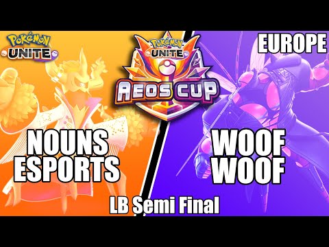 Nouns Esports vs Woof Woof - PUCS EU Aeos Cup LB Semi Final - Pokemon Unite Tournament