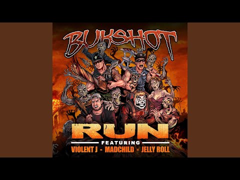 Run (feat. Jelly Roll, Violent J & Madchild)