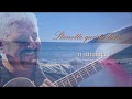 Pino Daniele Mareluna con testo video Mario Ferraro
