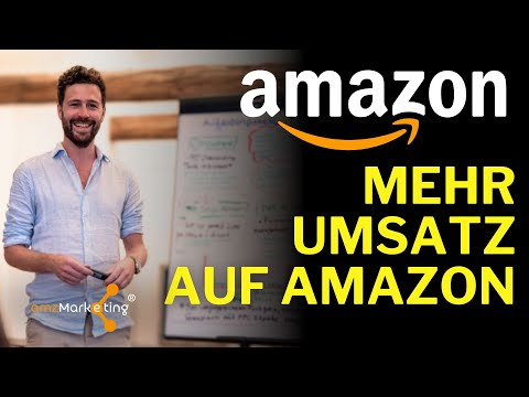 Mehr Umsatz auf Amazon - Exklusives Amazon Webinar I AMZ-Marketing & Taxdoo