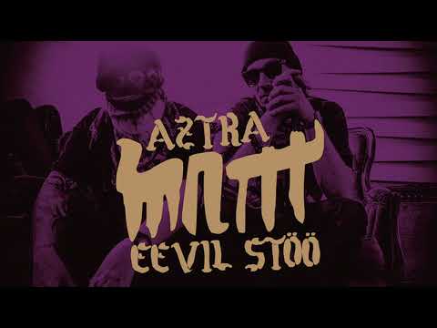 MNTTT, Eevil Stöö, Aztra - Yhen Stöön Klaani (Instrumental)