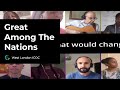 Great Among the Nations - West Region London ICOC