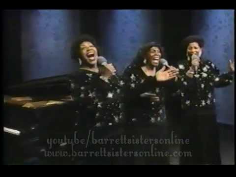 The Barrett Sisters: Lord Lift Us & Good News