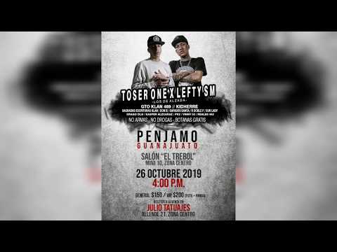 TOSER ONE Y LEFTY SM FAMILIA ALZADA//REAL462 ASI SE VIVÍO EL EVENTO PÉNJAMO GUANAJUATO SEKLAN