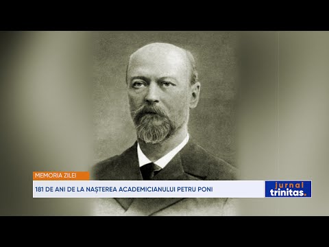 181 de ani de la nașterea academicianului Petru Poni