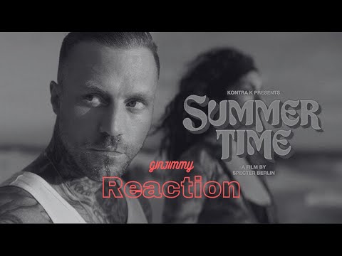 Kontra K - "Summertime" Reaction by ginjimmy