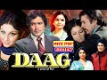 Daag 1973 Full Movie Rajesh Khanna Sharmila Tagore Raakhee Prem Chopra Review And Hd Facts