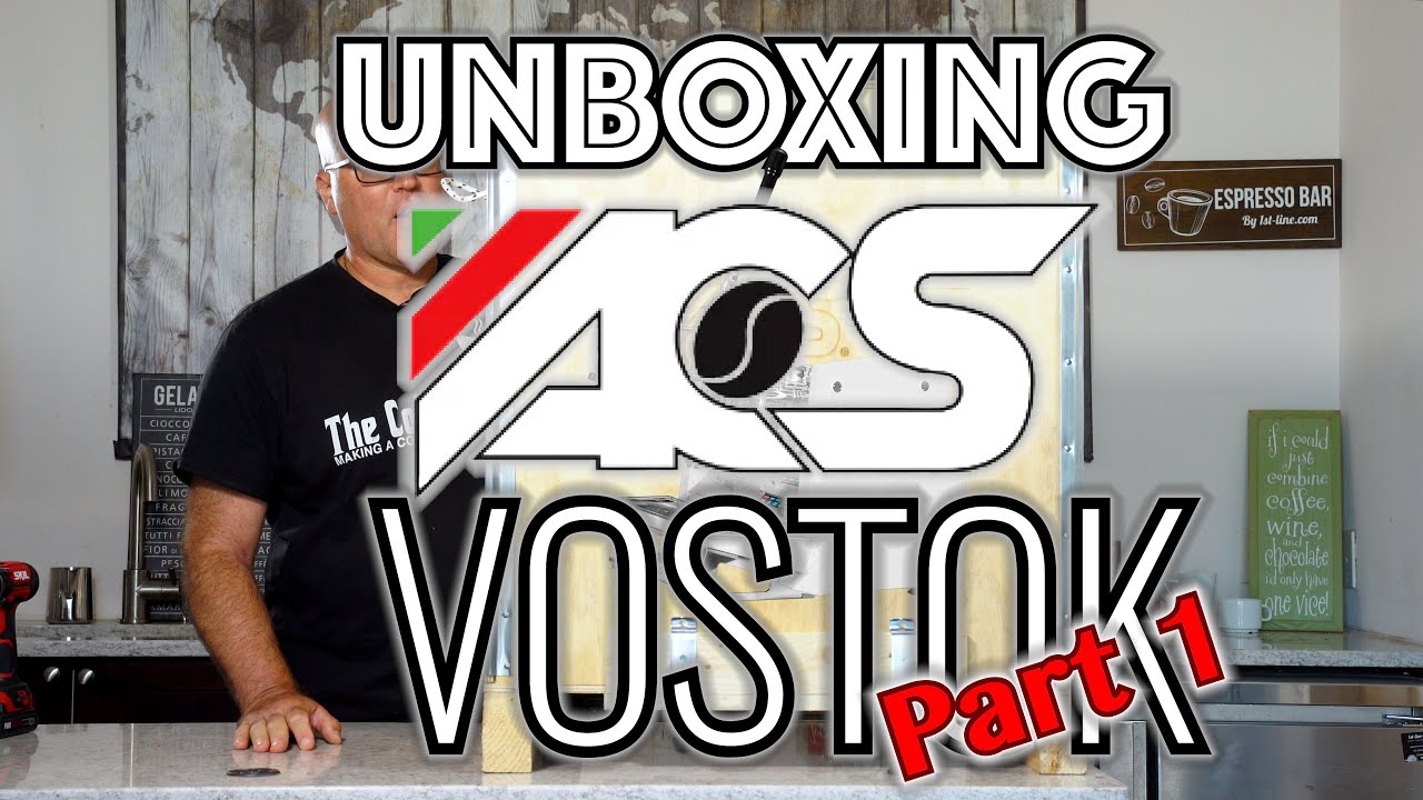 Unboxing: ACS Vostok Lever Espresso Machines Part 1