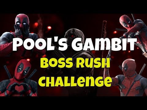 Boss Rush: Pool's Gambit  l  Marvel Contest Of Champions