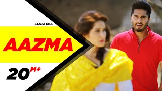 Aazma  Dildariyaan  Jassi Gill  Sagarika Ghatge  L