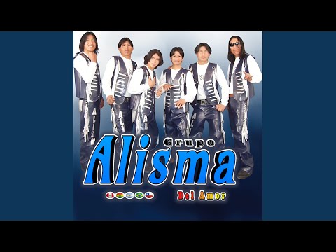 Amorcito Mio - Grupo Alisma