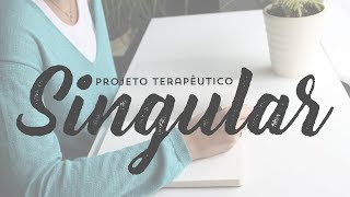 Telessaúde Goiás - Projeto Terapêutico Singular