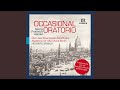Occasional Oratorio, HWV 62, Pt. 2: How Great and Many Perils Do Enfold (Live)