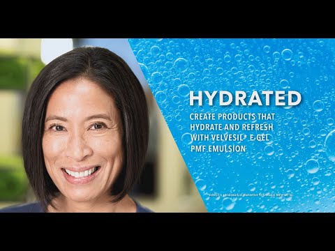 HYDRATED: Create personal care products that hydrate and refresh with Velvesil E-Gel PMF emulsion
