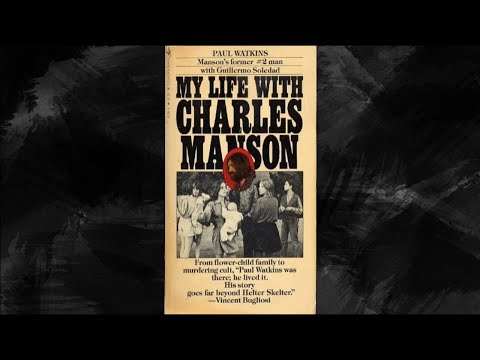 My Life With Charles Manson |Chapters 20 and 21