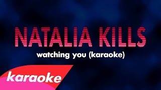 Natalia Kills - Watching You (Instrumental)
