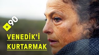 Venedik'i ne kurtarabilir? | Sel bariyerleri mi yoksa bataklıklar mı?