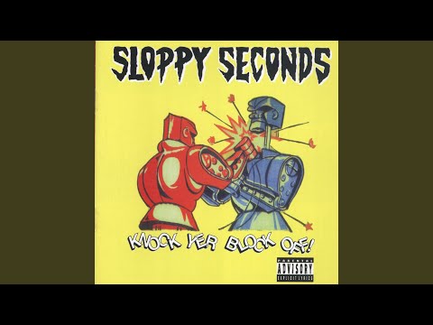 Underground - Sloppy Seconds